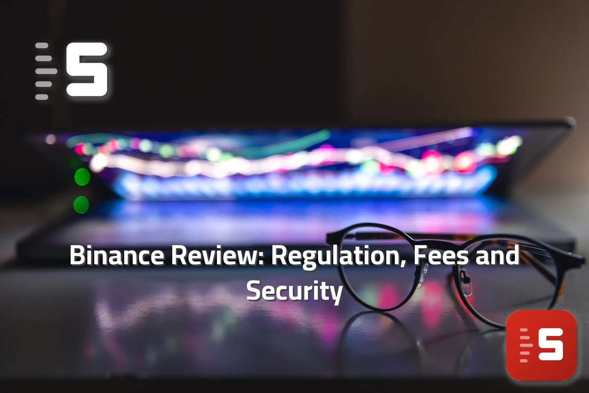 Binance Review: Regulation, Fees and Security — featured image