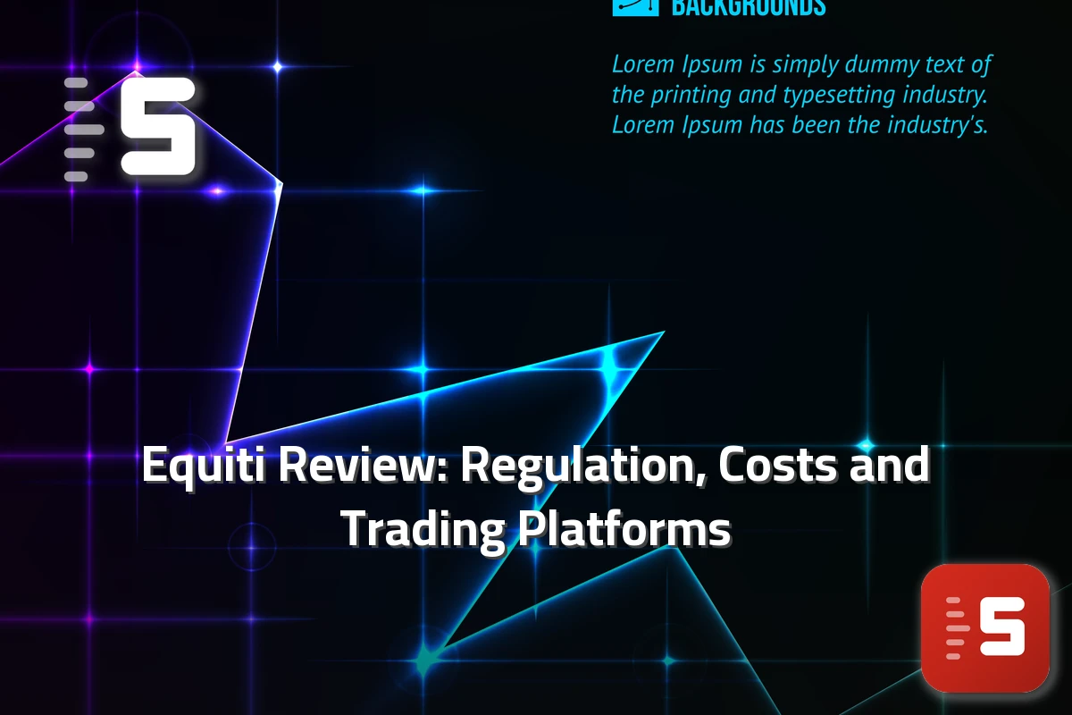 Equiti Review: Regulation, Costs and Trading Platforms — featured image