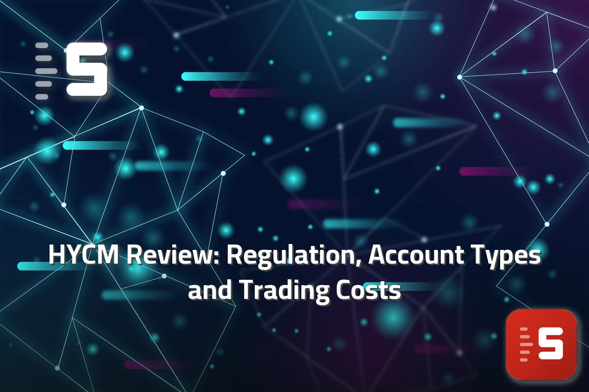 HYCM Review: Regulation, Account Types and Trading Costs — featured image